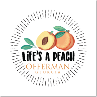 Life's a Peach Offerman, Georgia Posters and Art